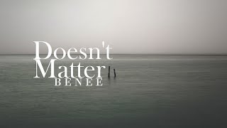 BENEE《Doesnt Matter》【高音質動態歌詞Lyrics】 [upl. by Lennad695]