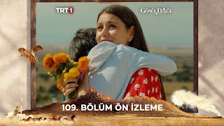 Gönül Dağı 109Bölüm Ön İzleme trt1 [upl. by Eniladam]