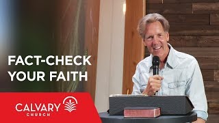 FactCheck Your Faith  Hebrews 1113  Skip Heitzig [upl. by Rodoeht]