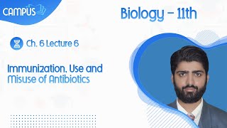 11th Biology Live Lecture 6 Ch 6 Immunization Use and Misuse of Antibiotics [upl. by Aniral]