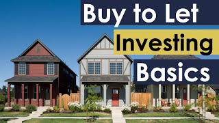 UK Buy To Let Property Investing Basics To Ensure Your Financial Goals [upl. by Sugden]