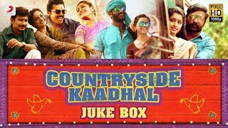 Countryside Kaadhal  Juke Box  TamilSongs  Tamil Love Songs [upl. by Housen]