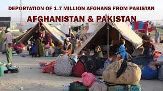 The reason for the expulsion of 17 million Afghans from Pakistan [upl. by Ellenig]