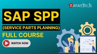 SAP SPP Service Parts Planning Full Course  ZaranTech [upl. by Burrus]