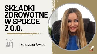 News 1 Składka zdrowotna w spółce z oo  nowa interpretacja ZUS 102023 [upl. by Fulbert]