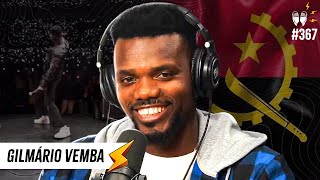 🇦🇴 GILMÁRIO VEMBA  BAPTISTA MIRANDA  Flow 367 [upl. by Airehc]