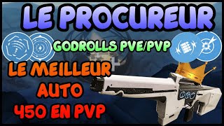 DESTINY 2  PROCUREURLE MEILLEUR AUTO 450 PVP LARME A AVOIR ABSOLUMENT QUELS GODROLLS PVEPVP [upl. by Yuh815]