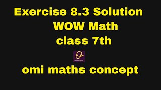 Exercise 83 Solution of WOW Maths class 7th [upl. by Tadd]