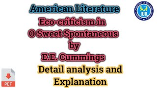 Ecocriticism in O Sweet Spontaneous [upl. by Noynek244]