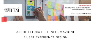 Master Executive in Architettura dellInformazione e User Experience Design [upl. by Kosey826]