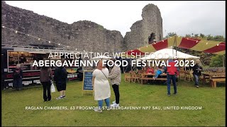 Appreciating Welsh Food Abergavenny Food Festival 2023 Wales UK September 2023 [upl. by Tawsha]