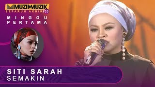 Semakin  Siti Sarah  SFMM33 [upl. by Nhguavoj31]