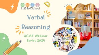 UCAT Webinar 2024 Episode 2  Verbal Reasoning [upl. by Kiyoshi]