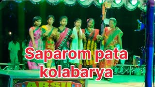 Kolabarya pata Saparom pata [upl. by Gilberta]