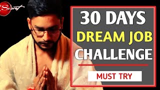 HOW TO MANIFEST DREAM JOB  MANIFEST YOUR DREAM JOB  30 DAY MANIFEST CHALLANGE [upl. by Anissa]