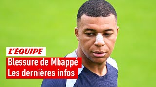 France vs PaysBas  Mbappé forfait  Les dernières infos après sa blessure au nez Euro 2024 [upl. by Schinica]