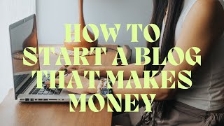 How to Start a Blog that Makes Money A Beginners Guide  Growth Finance [upl. by Dorine]