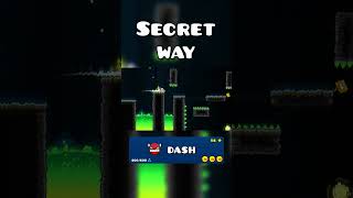 Dash Secret way Geometry dash 22 shorts deluxe12 [upl. by Star]