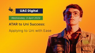 ATAR to Uni Success Applying to Uni with Ease [upl. by Adnirb135]