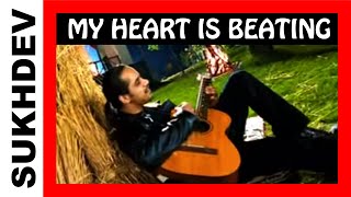 MY HEART IS BEATING  Sukhdev Popular Remix [upl. by Elacim837]