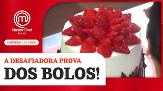 Prova de BOLOS  Especial de 10 anos  BAÚ MASTERCHEF [upl. by Assirialc]