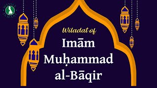 Eve of the Wiladat of 5th Imam Muhammad alBaqir as [upl. by Maddock]