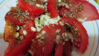 ENSALADA DE TOMATE OREGANO Y AJOS [upl. by Wain41]