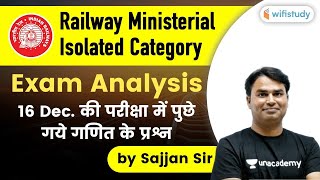 Railway Ministerial Isolated Category Exam Analysis 16 December 2020  Maths by Sajjan Singh [upl. by Whatley]