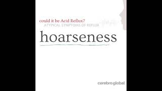 Hoarseness Cerebro Global [upl. by Jasun]