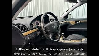 Mercedes Eklasse Estate 200 K Avantgarde  Youngtimer  07  Aut  185pk  Trekhaak  Volledige hi [upl. by Reggie]