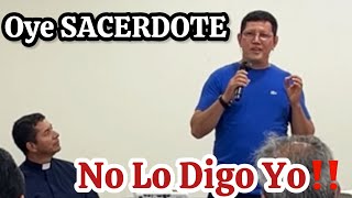 Si No CREEMOS a La PALABRA de DIOS😱ESTAMOS PERDIDOSPadre Luis Toro a SACERDOTES en YOPAL🇨🇴5124 [upl. by Poler]