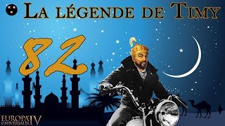 FR EU4  La légende de Timy  épisode 82 [upl. by Nolahc]