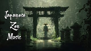 Japanese Zen Music  Japanese Flute Music For Healing Soothing Meditation [upl. by Eddana]