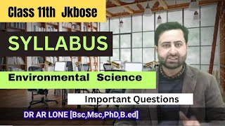 Syllabus class 11th Environmental Science  Jkbose Ncert 2024 [upl. by Pulsifer]