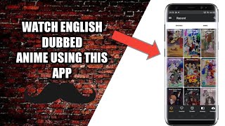 Watch English Dubbed Anime Using This App ll ANIME CAST [upl. by Neyut]