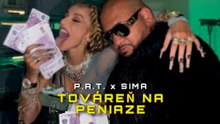 PAT x Sima  Továreň na peniaze Official Video [upl. by Raimondo]