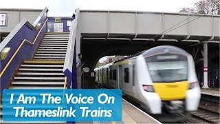 I Am The Voice on Thameslink Trains [upl. by Terag]