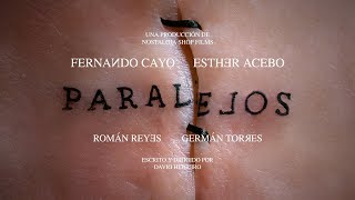 PARALELOS  TRAILER OFICIAL [upl. by Novi]