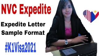 K1 Visa 2021 How to Make an NVC Expedite Request Letter Sample Format [upl. by Skye]