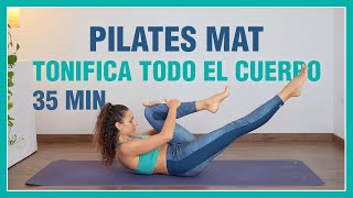 Pilates Mat para Tonificar TODO el cuerpo Trabajo COMPLETO de fuerza  Estiramiento final  35 min [upl. by Anelej]