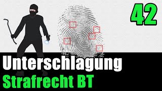 § 246 StGB  Unterschlagung  Strafrecht BT 42 [upl. by Hcurob]