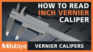 How to read a Mitutoyo Inch Vernier Caliper [upl. by Lisle152]