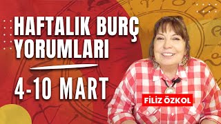 FİLİZ ÖZKOL İLE HAFTALIK BURÇ YORUMLARI  4  10 MART 2024 [upl. by Oniuqa244]