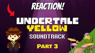 A Drummer Reacts to the Undertale Yellow OST PART 3 [upl. by Pinckney817]