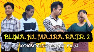 BUMA NI MAJRA PATR 2 ll A KOKBOROK SHORT FILM ll KND TIPRASA 20 [upl. by Oribella]