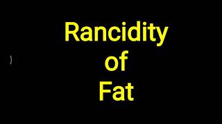 Rancidity of Fat [upl. by Murdocca]