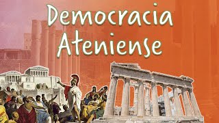 Grécia Antiga Democracia Ateniense [upl. by Cyndia663]