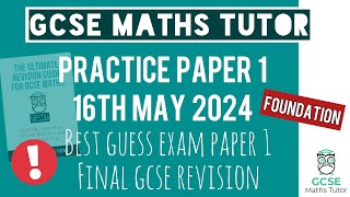 Final Practice Paper 1  Foundation GCSE Maths Exam 16th May 2024  1 Hour Video  TGMT [upl. by Dekow]