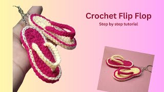 Crochet Flip Flop Beginner friendly  Crochet slipper keyring  Flip Flop Keychain  Crochet Sandal [upl. by Marih252]