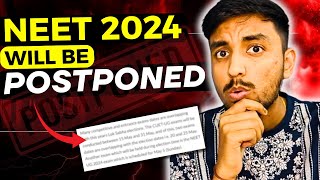 🤯NEET UG 2024 will be Postponed  Latest NTA Official Update  neet neet2024 aiims [upl. by Mchenry]